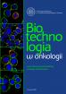 Biotechnologia w onkologii