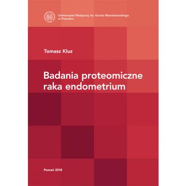 Badania proteomiczne raka endometrium