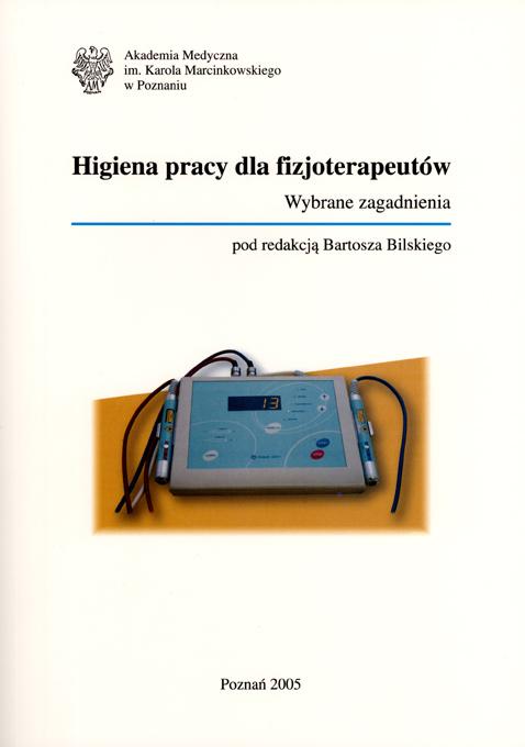 Higiena pracy dla fizjoterapeutów. Wybrane zagadnienia
