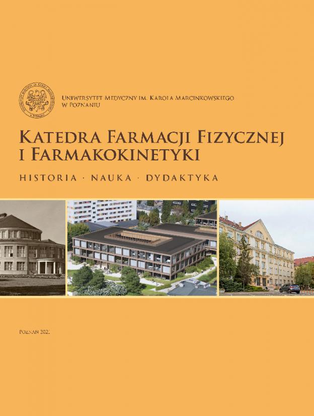 Katedra Farmacji Fizycznej i Farmakokinetyki. Historia, nauka, dydaktyka