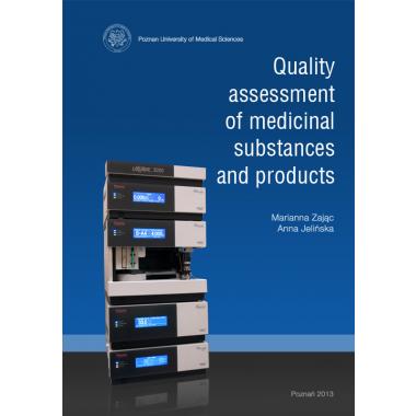 Quality assessment of medicinal substances and products