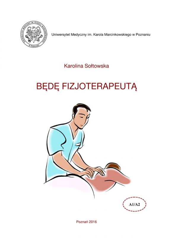 Będę fizjoterapeutą