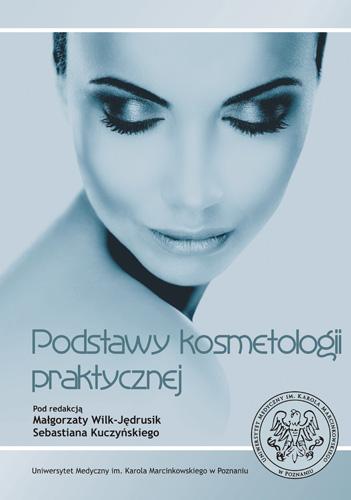 Podstawy kosmetologii praktycznej