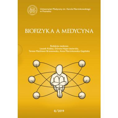 Biofizyka a Medycyna. 8/2019