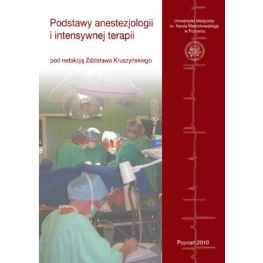 Podstawy anestezjologii i intensywnej terapii