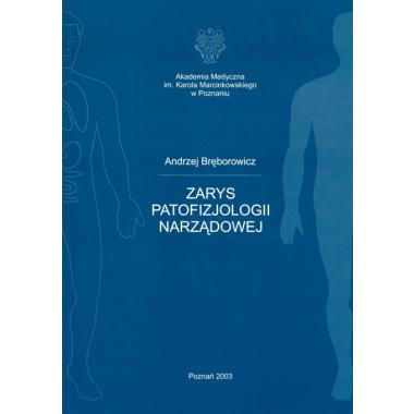 Zarys patofizjologii narządowej