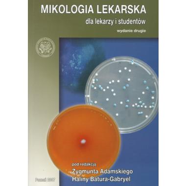 Mikologia Lekarska dla lekarzy i studentów