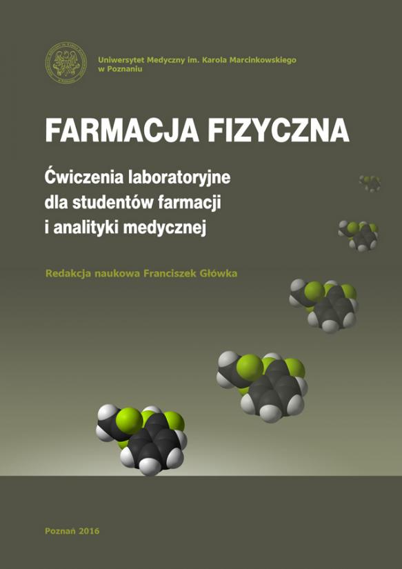 Farmacja fizyczna. Ćwiczenia laboratoryjne dla studentów farmacji i analityki medycznej