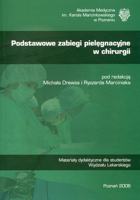 Podstawowe zabiegi pielęgnacyjne w chirurgii