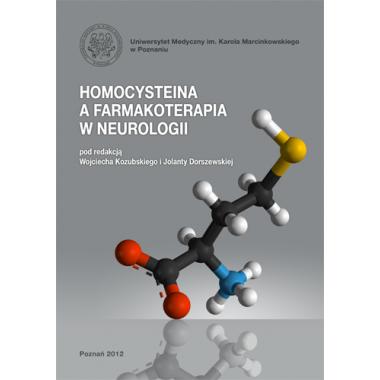 Homocysteina a farmakoterapia w neurologii