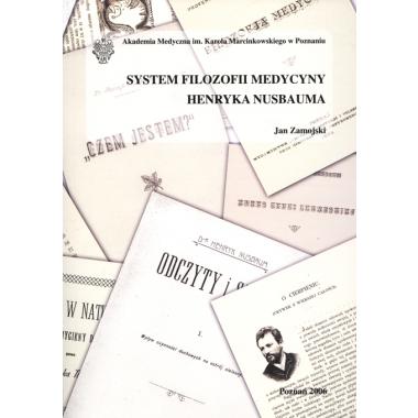 System filozofii medycyny Henryka Nusbauma