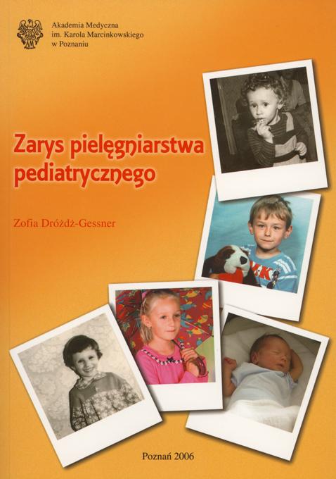 Zarys pielęgniarstwa pediatrycznego