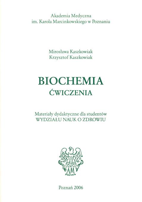 Biochemia. Ćwiczenia