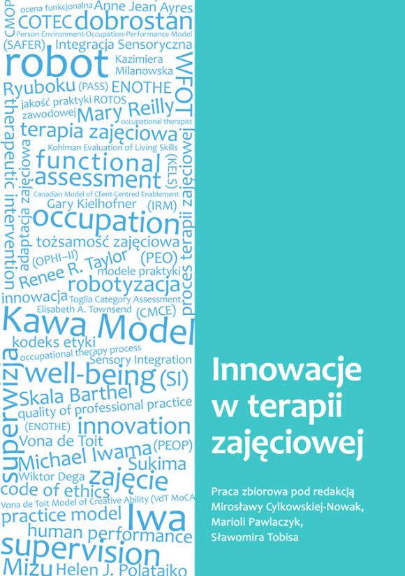 Innowacje w terapii zajęciowej