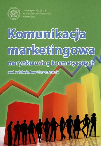 Komunikacja marketingowa na rynku usług kosmetycznych